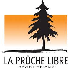 Artiste québécois Productions la Prûche libre
