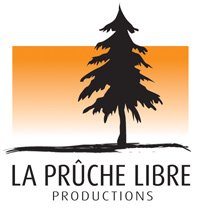 Artiste québécois Productions la Prûche libre