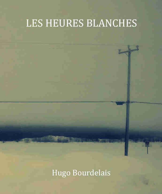 Les heures blanches